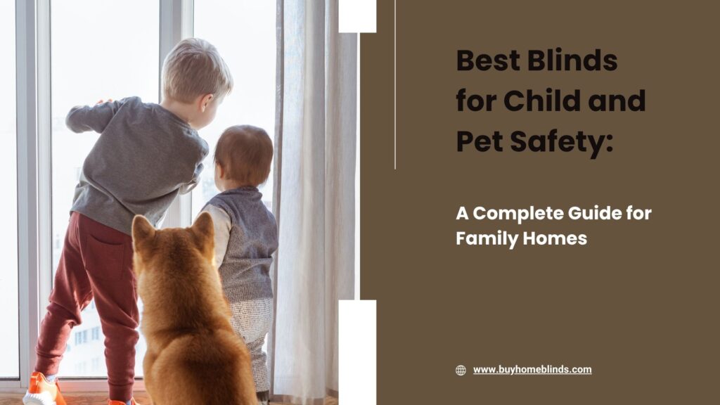 Installation guides for Child & Pet safety blinds | Best Blinds to choose