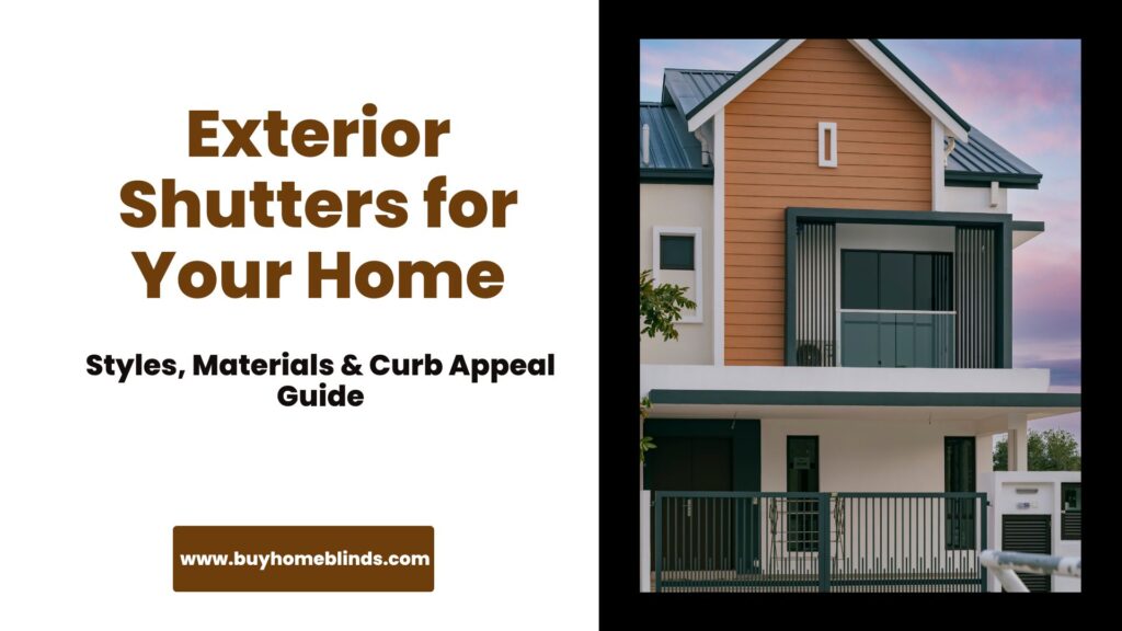 Exterior Shutters | Styles & Materials Blinds