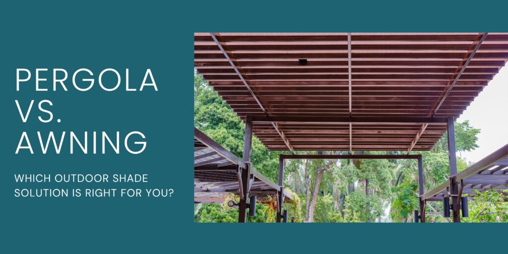 Pergola vs Awning Outside Exterior Vinyl Shutters